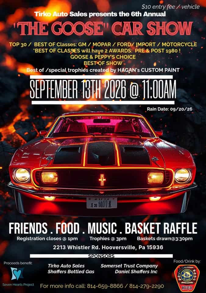 “The Goose” Car Show event at 2213 Whistler Rd in Hooversville, PA on September 13, 2026