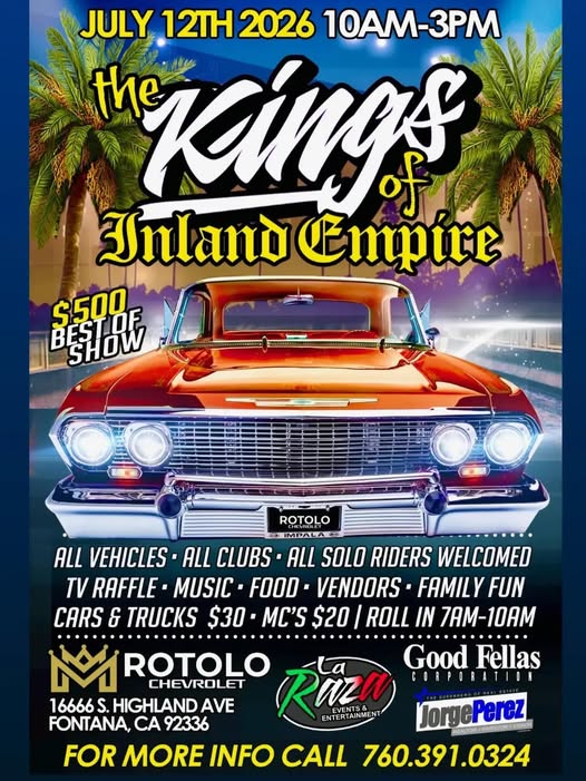 the Kings of Inland Empire event at Rotolo Chevrolet in Fontana, CA on July 12, 2026