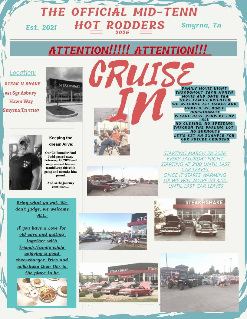 The Official Mid-Tenn Hot Rodders Cruise In event at STEAK N SHAKE in Smyrna, TN on March 28, 2026