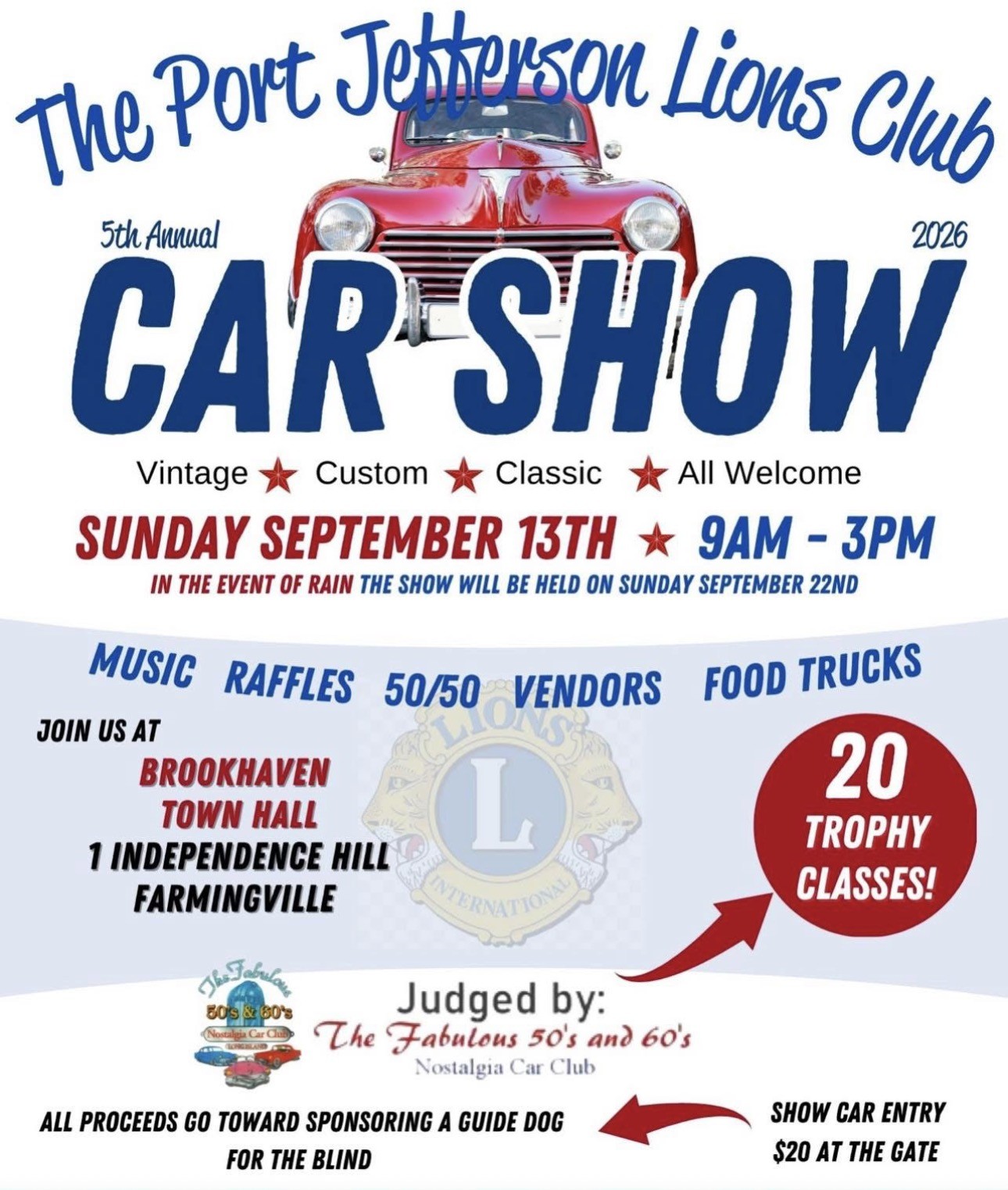 The Port Jefferson Lions Club 5Th Annual Car Show event at Brookhaven Town Hall in Farmingville, NY on September 13, 2026
