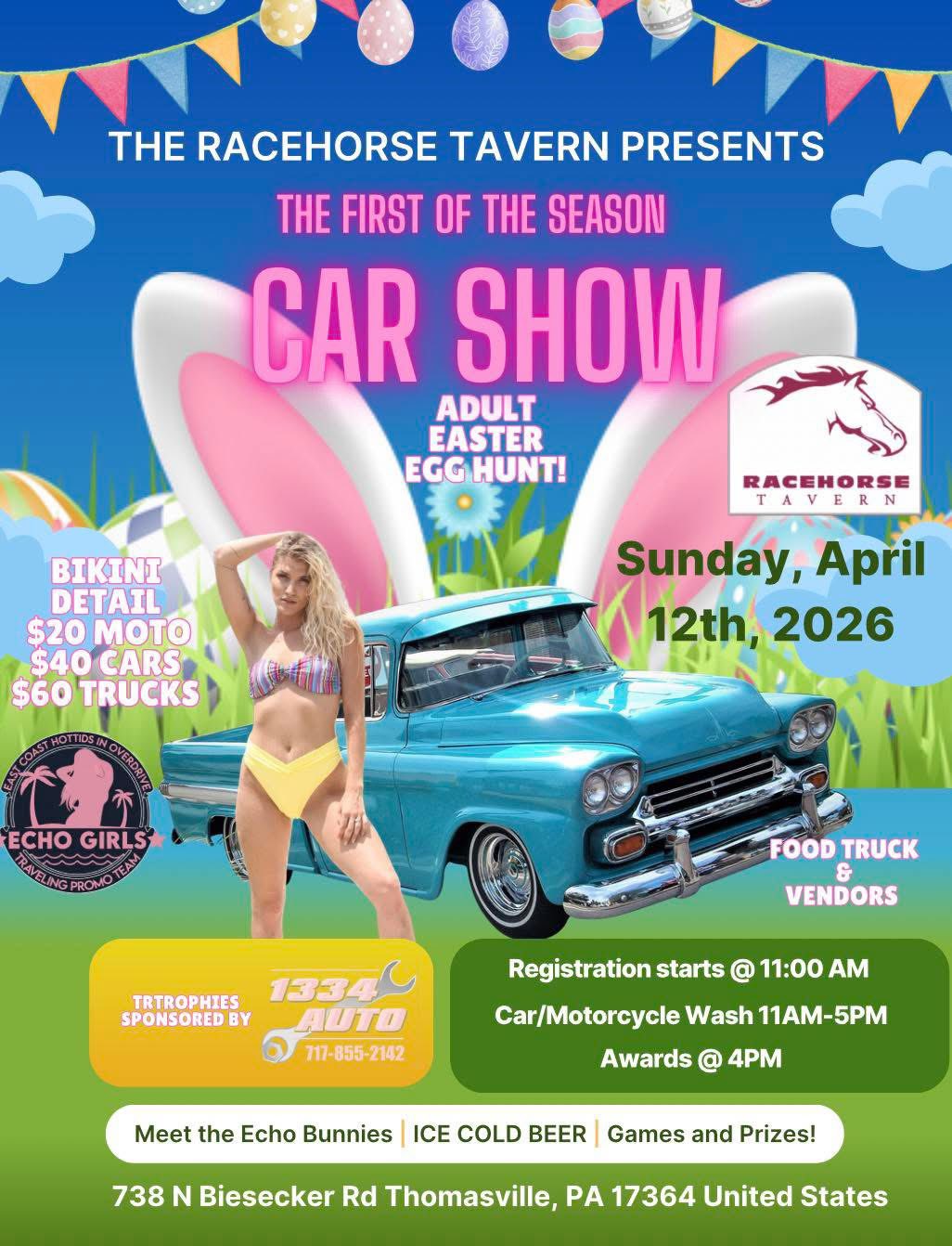 The Racehorse Tavern Presents The First Of The Season Car Show event at 738 N Biesecker Rd in Thomasville, PA on April 12, 2026