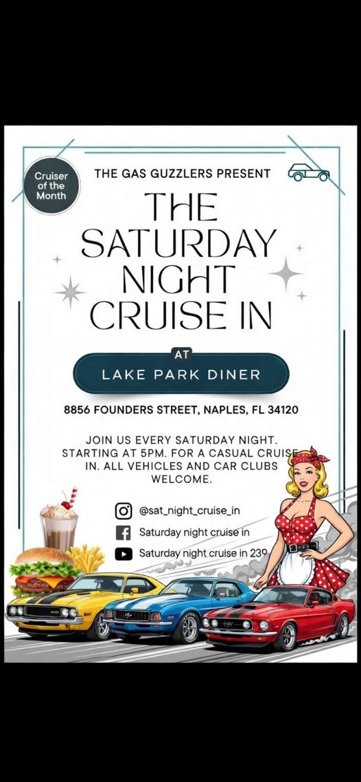 The Saturday Night Cruise In event at Lake Park Diner in Naples, FL on April 30, 2026