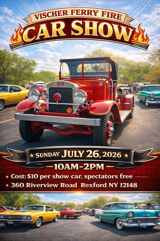 Vischer Ferry Fire Car Show event at 360 Riverview Road in Rexford, NY on July 26, 2026