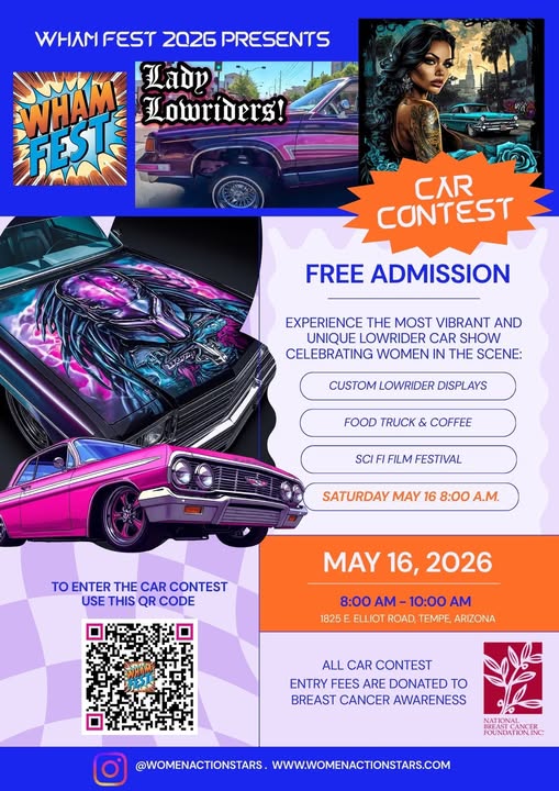 WHAM FEST 2026 Lady Lowriders! Car Contest event at 1825 E Elliot Road in Tempe, AZ on May 16, 2026