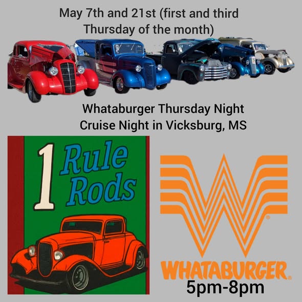 Whataburger Thursday Night Cruise Night in Vicksburg, MS event at Whataburger in Vicksburg, MS on May 7, 2026