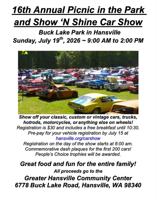 16th Annual Picnic in the Park and Show ‘N Shine Car Show event at Buck Lake Park in Hansville, WA on July 19, 2026