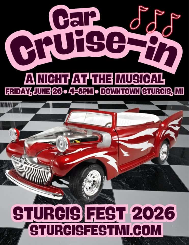 2026 Sturgis Fest Classic Car Cruise-In event at 306 W Chicago Rd in Sturgis, MI on June 26, 2026