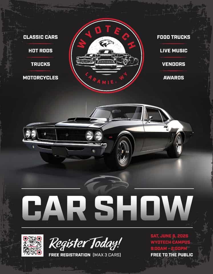 2026 WyoTech Car Show event at 1889 Venture Dr in Laramie, WY on June 6, 2026