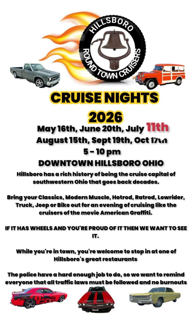 Hillsboro Round Town Cruisers Cruise Nights 2026 event at Downtown Hillsboro Ohio in Hillsboro, OH on July 11, 2026
