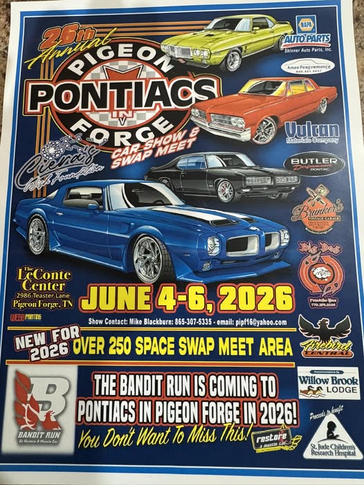 26th Annual Pigeon Forge Pontiacs Car Show & Swap Meet event at The LeConte Center in Pigeon Forge, TN on June 4, 2026
