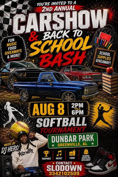 2nd Annual Carshow & Back To School Bash event at Dunbar Park in Greenville, AL on August 8, 2026