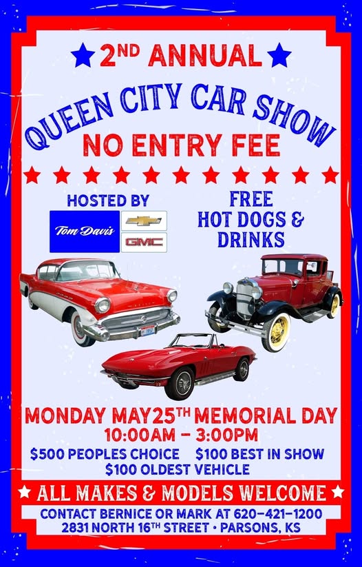 2nd Annual Queen City Car Show event at 2831 North 16th Street in Parsons, KS on May 25, 2026