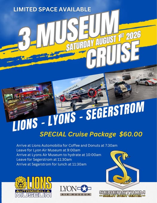 3 Museum Cruise Lions - Lyons - Segerstrom event at Lions Automobilia Museum in Rancho Dominguez, CA on August 1, 2026