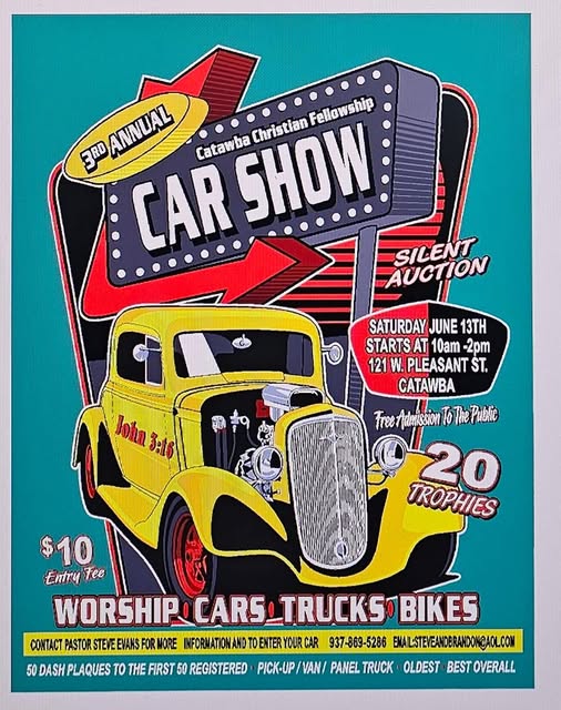 3rd Annual Catawba Christian Fellowship Car Show event at 121 W. Pleasant St. in Catawba, OH on June 13, 2026