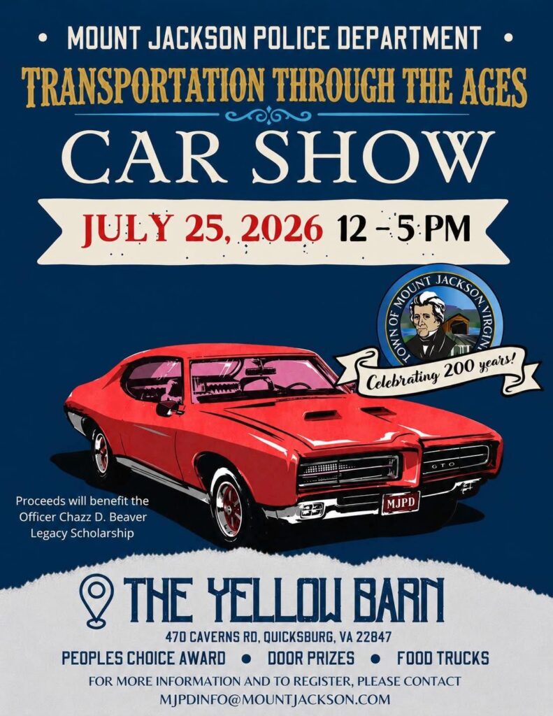 Mount Jackson Police Department Transportation Through The Ages Car Show event at The Yellow Barn in Quicksburg, VA on July 25, 2026