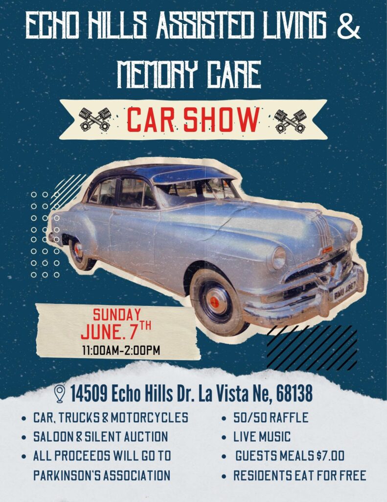 Echo Hills Assisted Living & Memory Care Car Show event at Echo Hills Assisted Living & Memory Care in LA Vista, NE on June 7, 2026