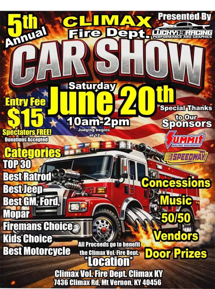 5th Annnual Car Show at the Climax Vol. Fire Dept. event at Climax Fire Department in Mount Vernon, KY on June 20, 2026