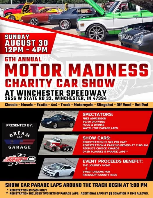 6th Annual Motor Madness Charity Car Show event at Winchester Speedway in Winchester, IN on August 30, 2026