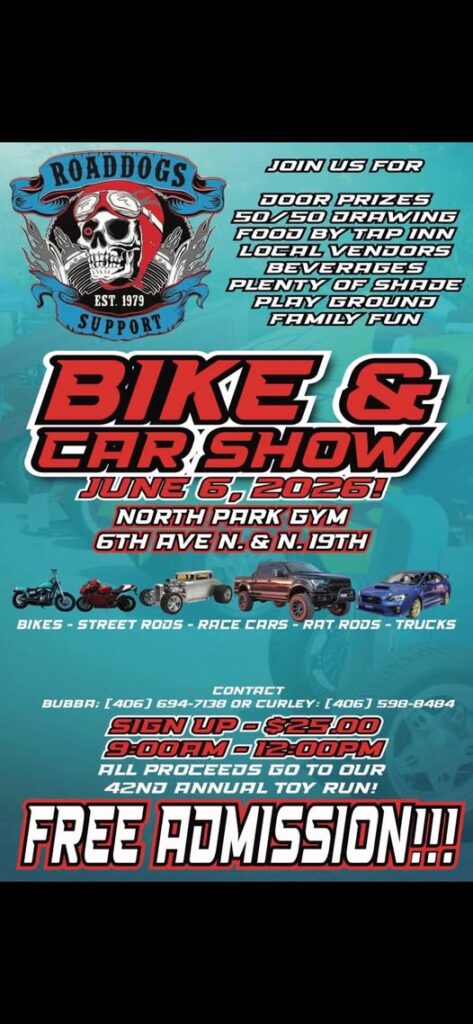 Roaddogs Bike & Car Show event at North Park Gym in Billings, MT on June 6, 2026