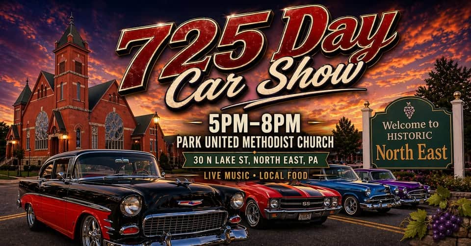 725 Day Car Show event at 30 N Lake St in North East, PA on July 25, 2026