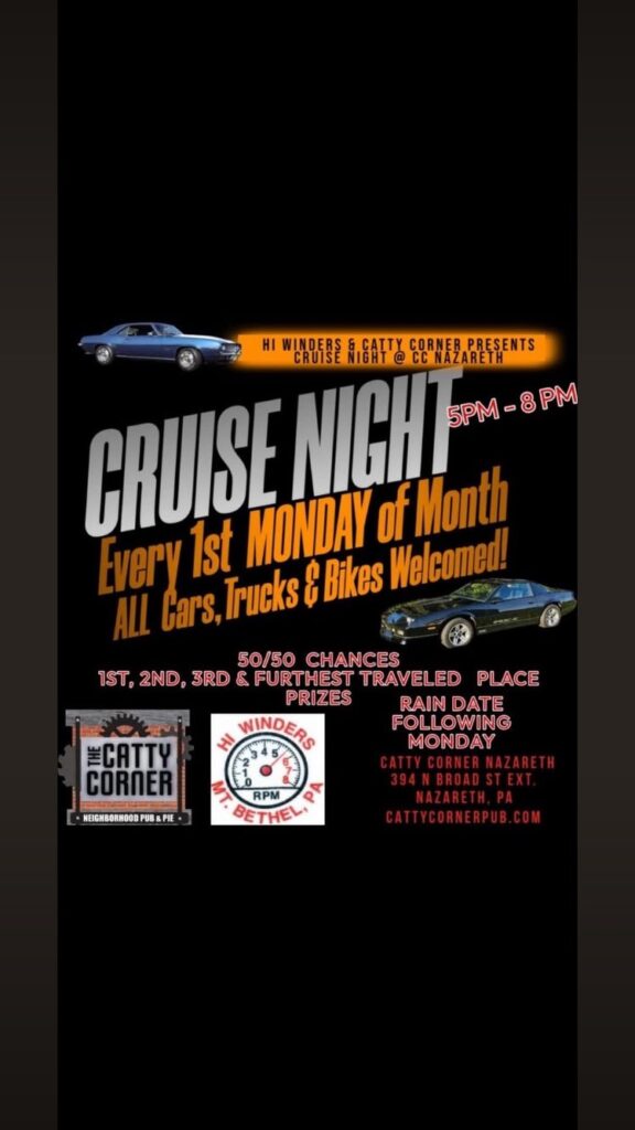 Hi Winders & Catty Corner Cruise Night @ CC Nazareth event at Catty Corner Nazareth in Nazareth, PA on June 1, 2026