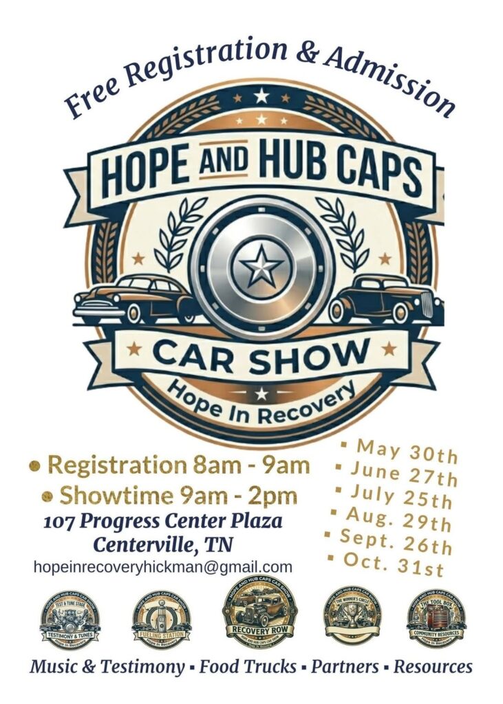 Hope And Hub Caps Car Show event at 107 Progress Center Plaza in Centerville, TN on May 30, 2026