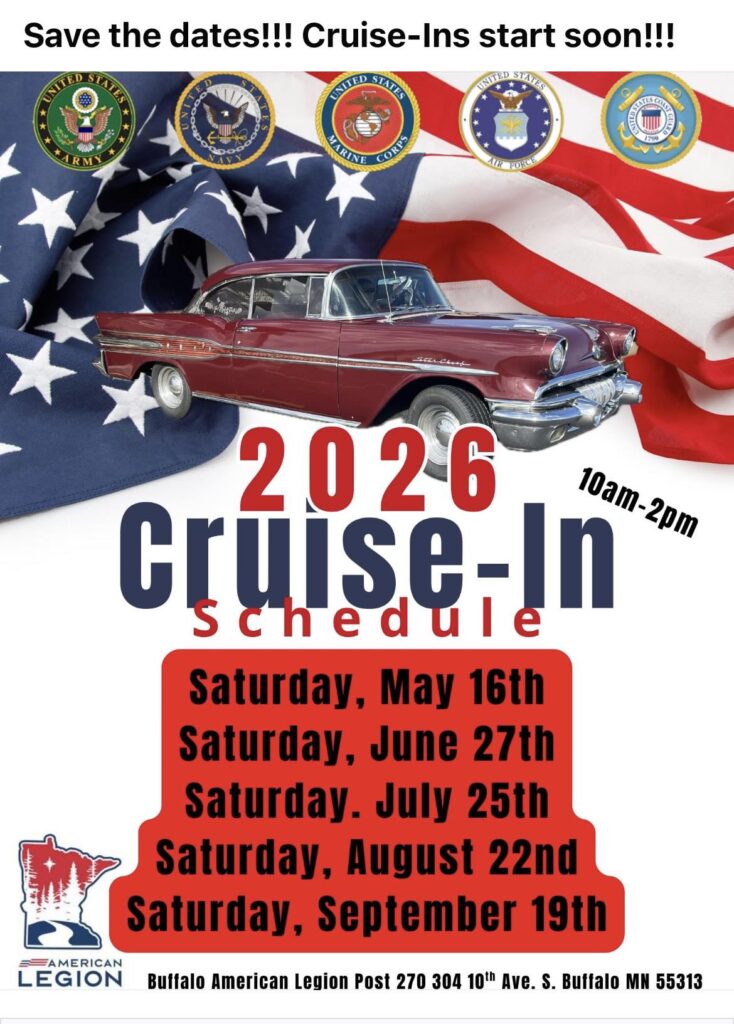 American Legion 2026 Cruise-IN Schedule event at Buffalo American Legion Post 270 in Buffalo, MN on May 16, 2026