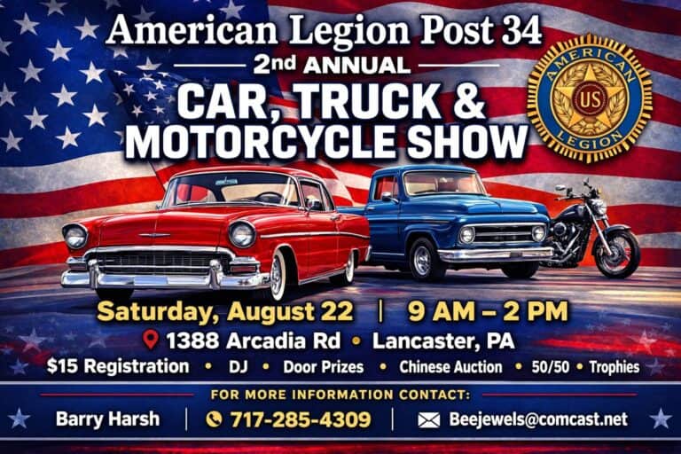 American Legion Post 34 2nd Annual Car, Truck & Motorcycle Show event at American Legion Post 34 in Lancaster, PA on August 22, 2026
