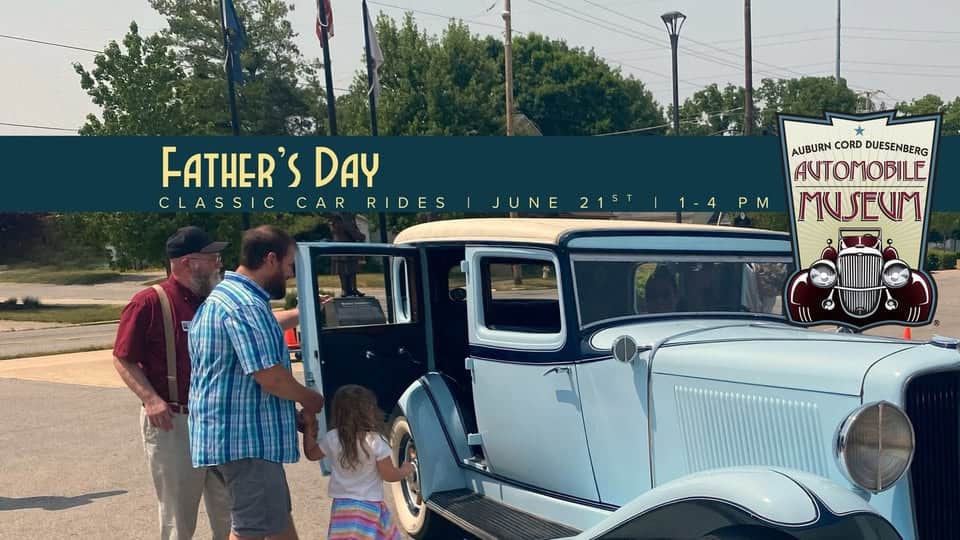 Auburn Cord Duesenberg Automobile Museum Father's Day Classic event at 1600 Wayne St in Auburn, IN on June 21, 2026