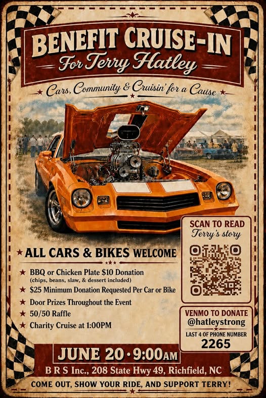 Benefit Cruise-In For Terry Hatley event at B R S Inc. in Richfield, NC on June 20, 2026