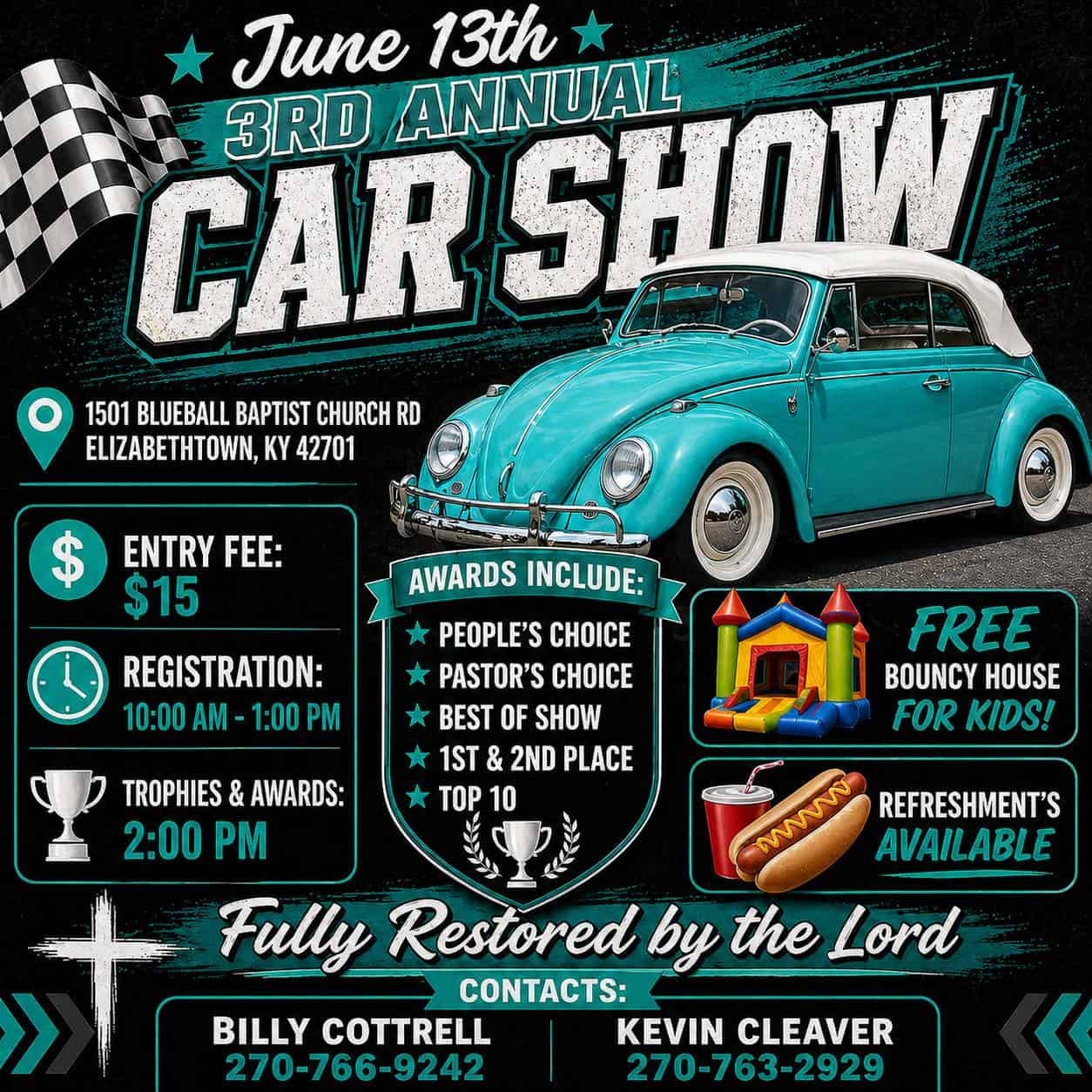 Blue Ball Baptist Church 3rd Annual Car Show event at Blueball Baptist Church in Elizabethtown, KY on June 13, 2026
