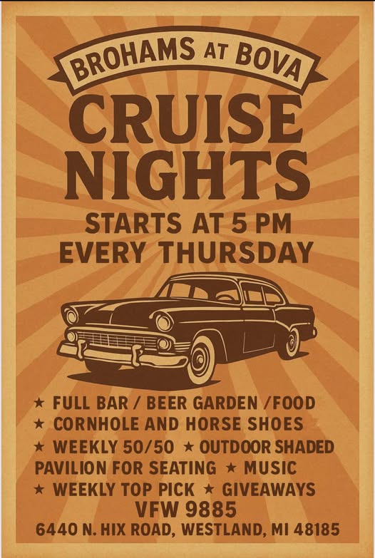 Brohams At Bova Cruise Nights event at VFW 9885 in Westland, MI on May 14, 2026