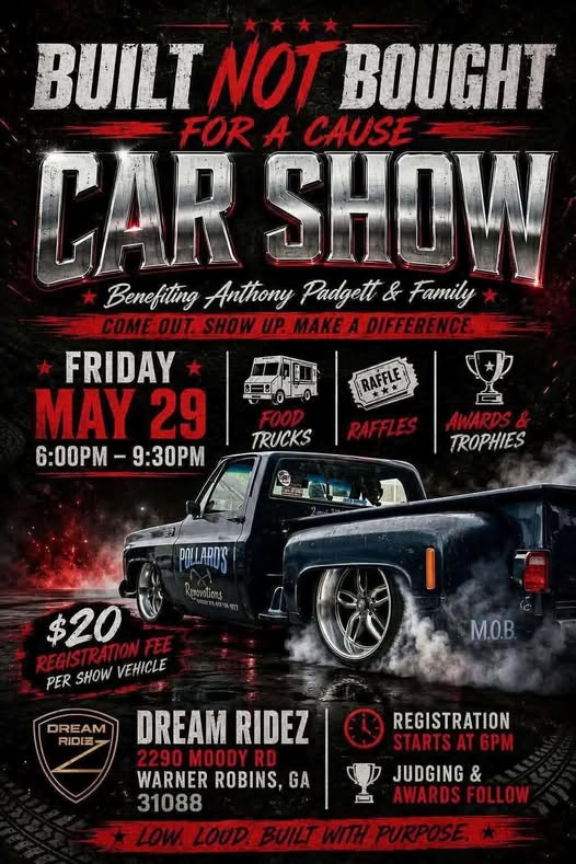 Built Not Bought For A Cause Car Show event at Dream Ridez in Warner Robins, GA on May 29, 2026