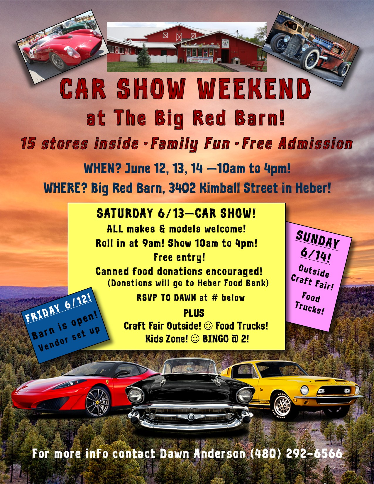 Car Show at The Big Red Barn! event at Big Red Barn in Heber, AZ on June 13, 2026