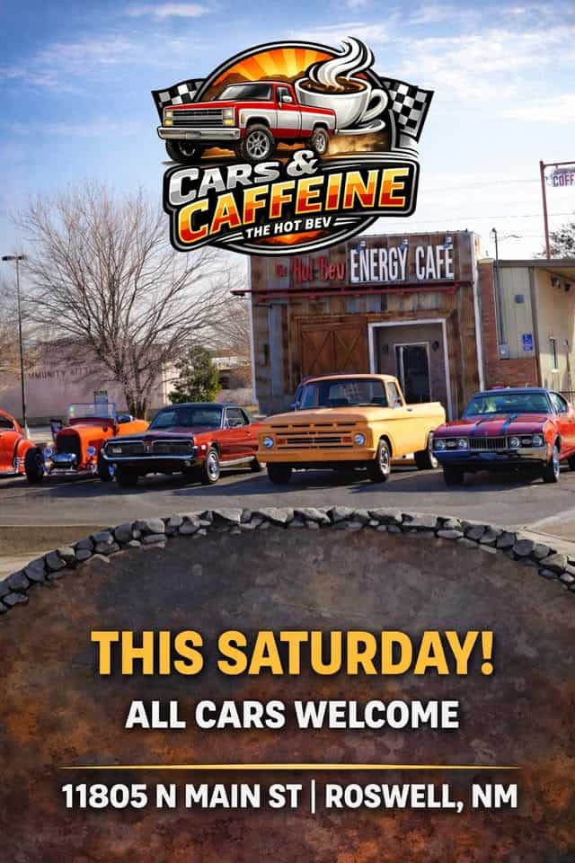 Cars and Coffee aka Cars & Caffeine event at 1810 S Main St in Roswell, NM on May 30, 2026