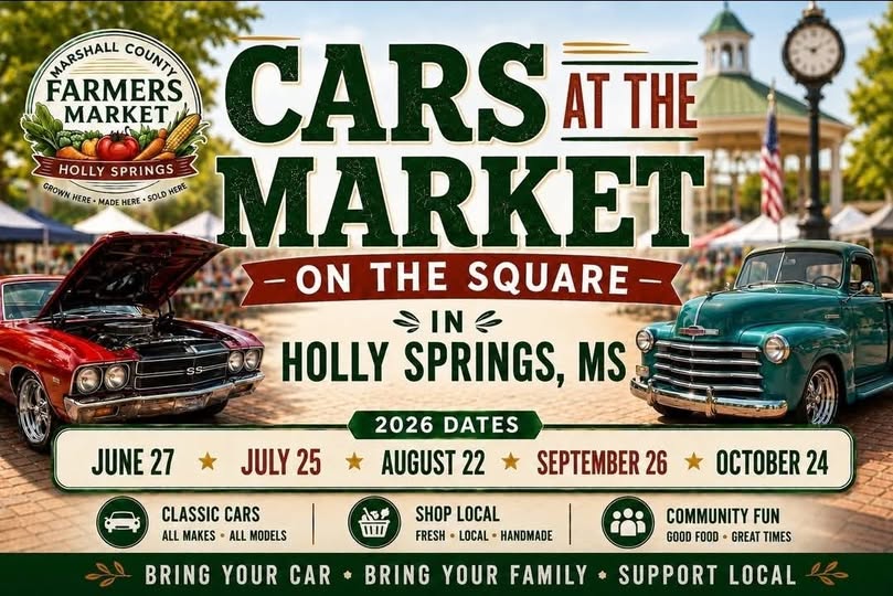 Cars at the Market on the Square In Holly Springs, MS event at Holly Springs, MS in Holly Springs, MS on June 27, 2026
