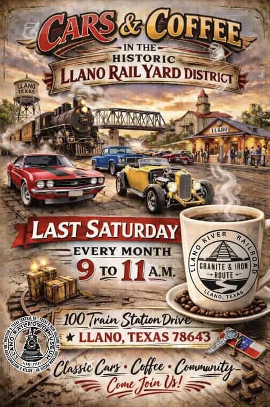 Cars & Coffee In The Historic Llano Rail Yard District event at Llano River Railroad in Llano, TX on May 28, 2026