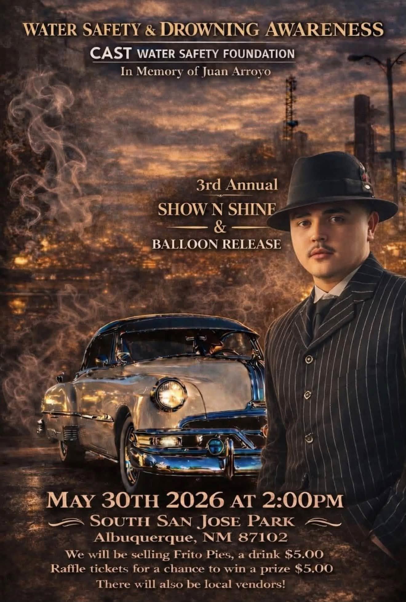 Cast Water Safety Foundation 3rd Annual Show N Shine & Balloon Release event at South San Jose Park in Albuquerque, NM on May 30, 2026