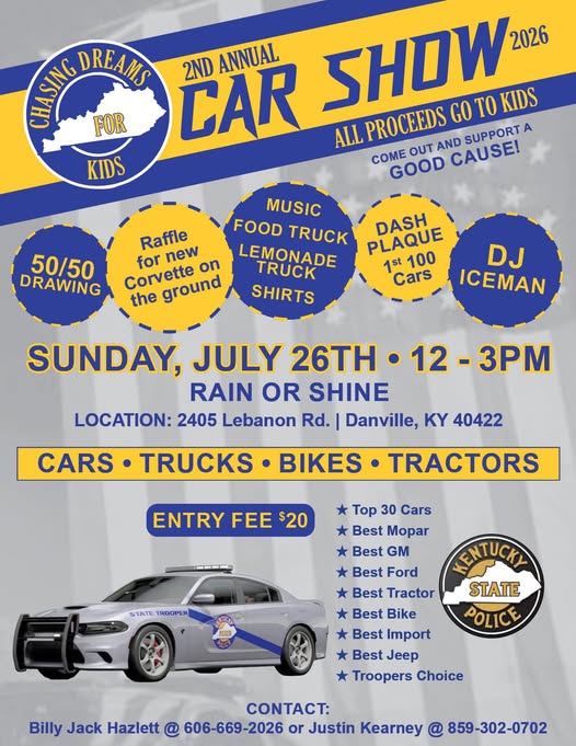 Chasing Dreams For Kids 2nd Annual Car Show event at 2405 Lebanon Rd. in Danville, KY on July 26, 2026
