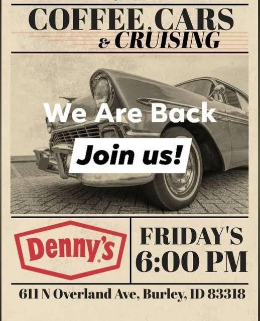 Denny's Coffee Cars & Cruising event at Denny's in Burley, ID on May 6, 2026