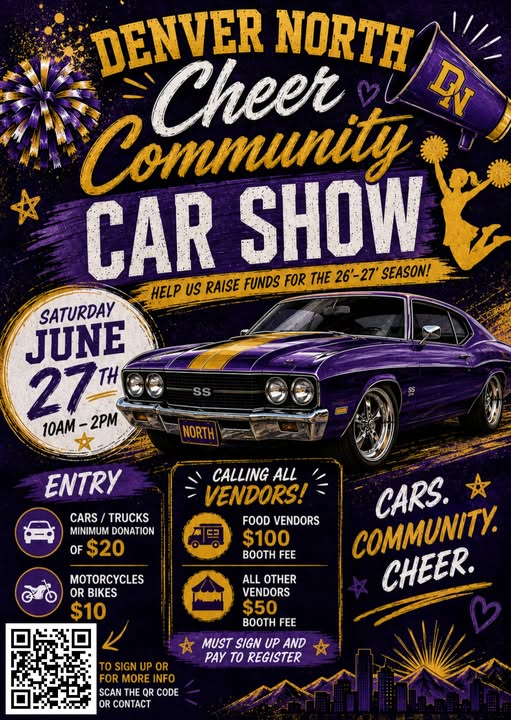 Denver North Cheer Community Car Show event at North High School parking lot on 32nd & Elliot in Denver, CO on June 27, 2026