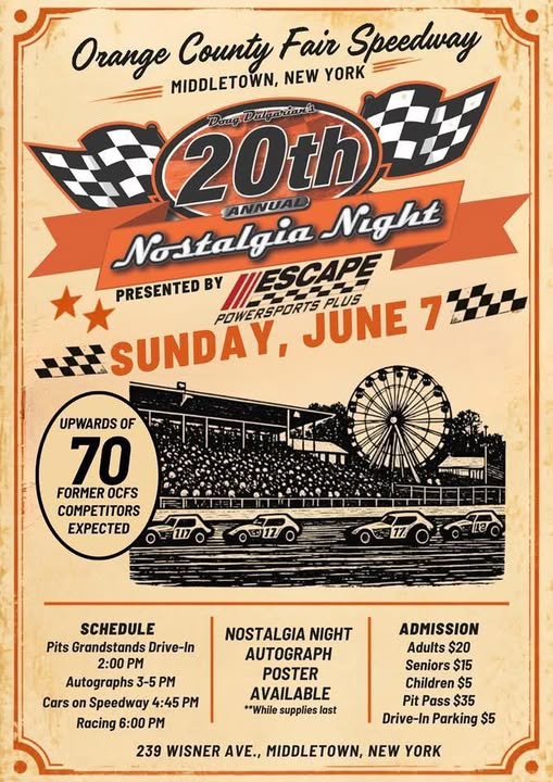 Doug Dalgian's 20th Annual Nostalgia Night Presented By Escape Powersports Plus event at Orange County Fair Speedway in Middletown, NY on June 7, 2026