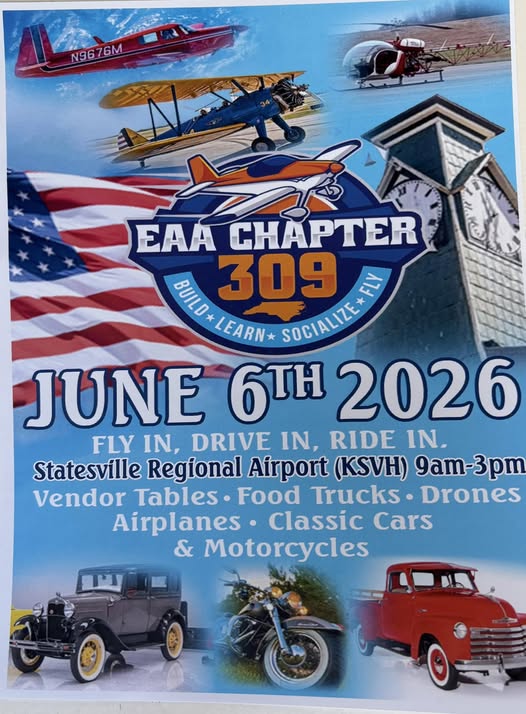 EAA Chapter 309 event at Statesville Regional Airport (KSVH) in Statesville, NC on June 6, 2026