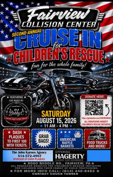 Fairview Collision Center Second Annual Cruise In For Children's Rescue event at Fairview Collision Center in Fairview, PA on August 15, 2026