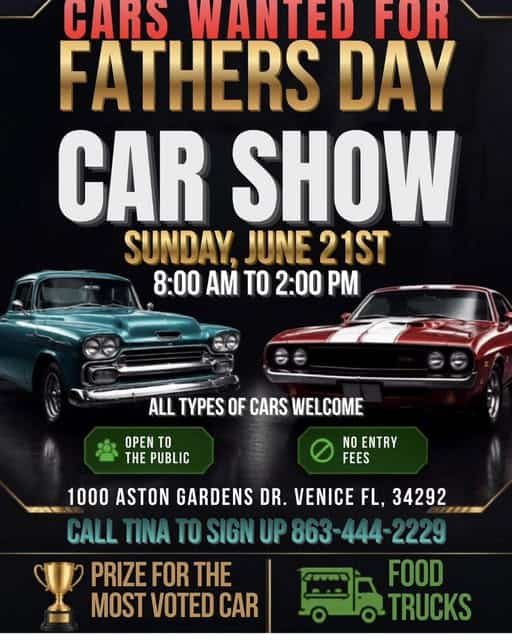 Fathers Day Car Show - Aston Gardens event at Aston Gardens in Venice, FL on June 21, 2026