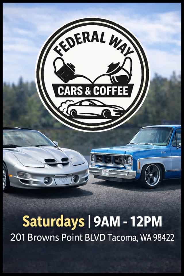 Federal Way Cars & Coffee event at 201 Browns Point Blvd in Tacoma, WA on May 9, 2026