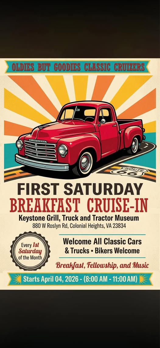 First Saturday Breakfast Cruise-In event at Keystone Grill, Truck and Tractor Museum in Colonial Heights, VA on April 4, 2026