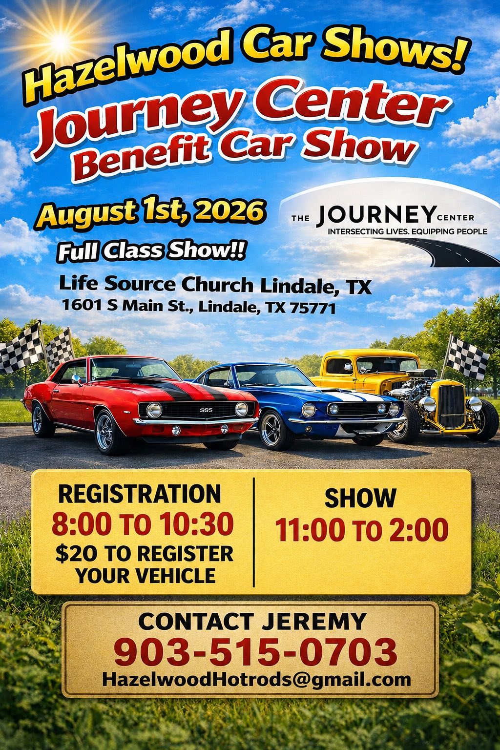 Hazelwood Car Shows! Journey Center Benefit Car Show event at Life Source Church Lindale, TX in Lindale, TX on August 1, 2026