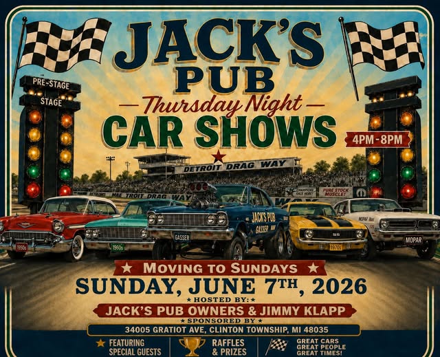 Jack's Pub Sunday Night Car Shows event at Jack's Pub in Clinton Township, MI on June 7, 2026