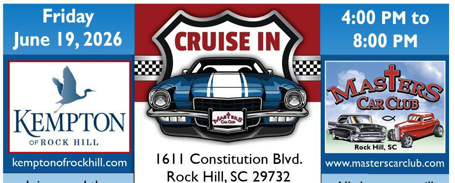Kempton & Master's Car Club Cruise In event at 1611 Constitution Blvd in Rock Hill, SC on June 19, 2026